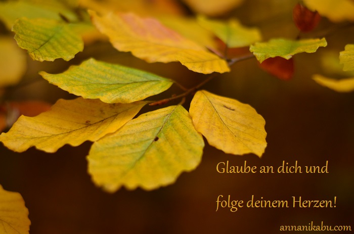 Zeitfür_Zeit nehmen_nimm dir Zeit_positive Gedanken_Familie_Zeit für Familie_Blogparade_Fielfalt_Annanikabu_Natur_Herbstbild_Herbstblatt_Sprüche_Quotes_Motivationsspruch